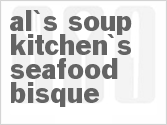 recipe for al's soup kitchen's seafood bisque