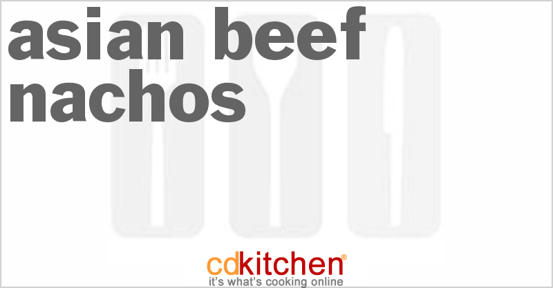 Asian Beef Nachos - CDKitchen.com