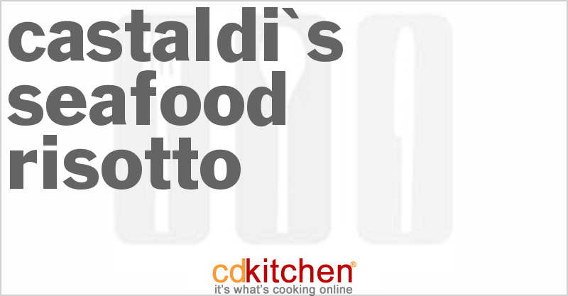Castaldi's Seafood Risotto - CDKitchen.com