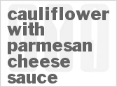 recipe for cauliflower with parmesan cheese sauce