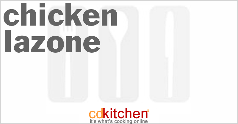 Chicken Lazone - CDKitchen.com