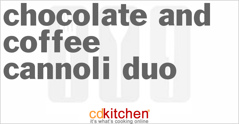 Chocolate and Coffee Cannoli Duo - CDKitchen.com