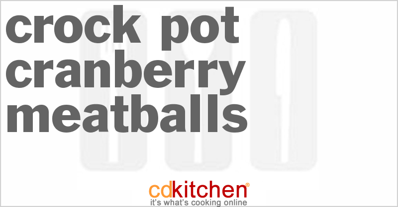 Cranberry Meatballs - CDKitchen.com