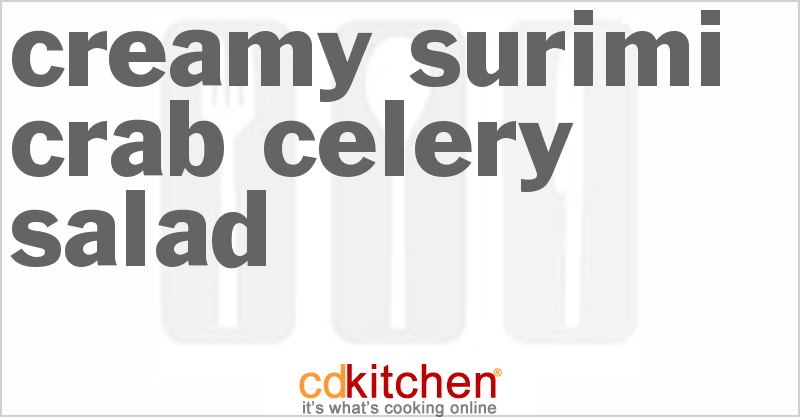 Creamy Surimi Crab Celery Salad - CDKitchen.com