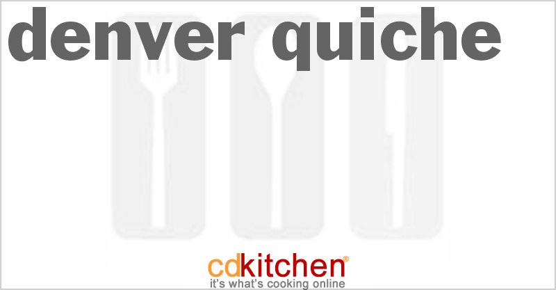 Denver Quiche - CDKitchen.com