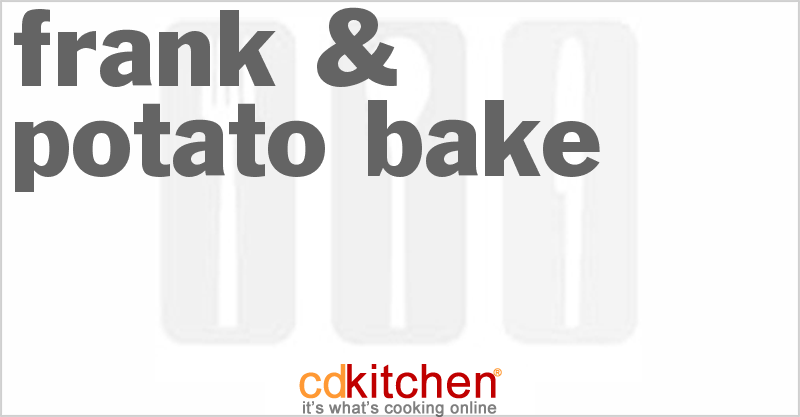 Frank & Potato Bake - CDKitchen.com