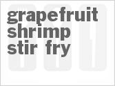 recipe for grapefruit-shrimp stir fry