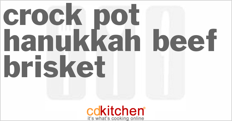 Hanukkah Beef Brisket - CDKitchen.com