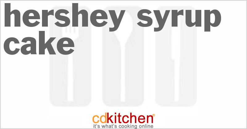 Hershey Syrup Cake - CDKitchen.com