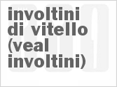 recipe for involtini di vitello (veal involtini)