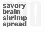 recipe for savory brain shrimp spread