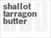 recipe for shallot tarragon butter