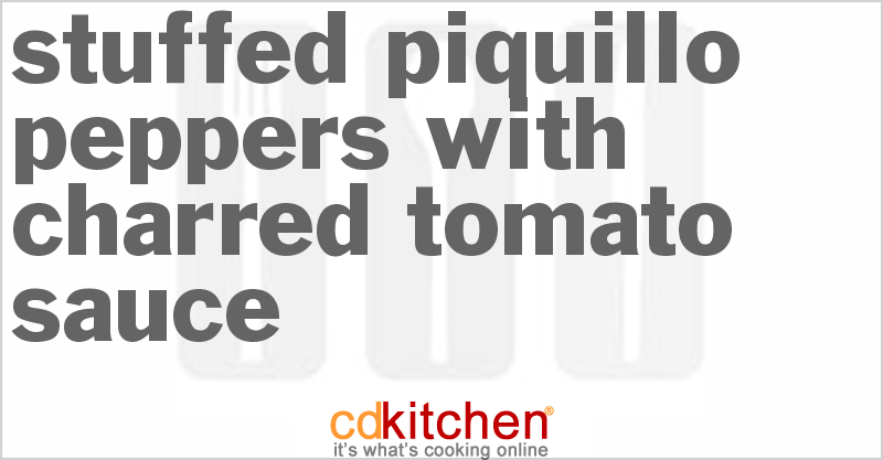 Stuffed Piquillo Peppers with Charred Tomato Sauce - CDKitchen.com