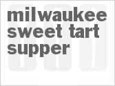 Milwaukee Sweet Tart Supper