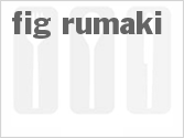 Fig Rumaki