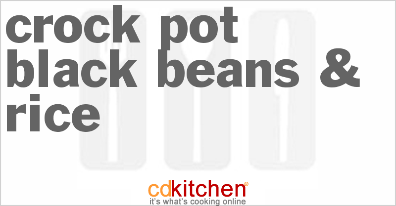 Black Beans & Rice - CDKitchen.com