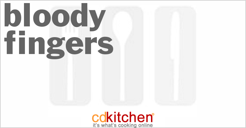Bloody Fingers - CDKitchen.com