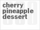 recipe for cherry pineapple dessert