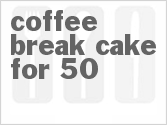 recipe for coffee break cake for 50