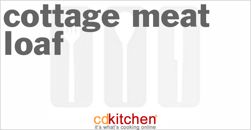 Cottage Meat Loaf - CDKitchen.com