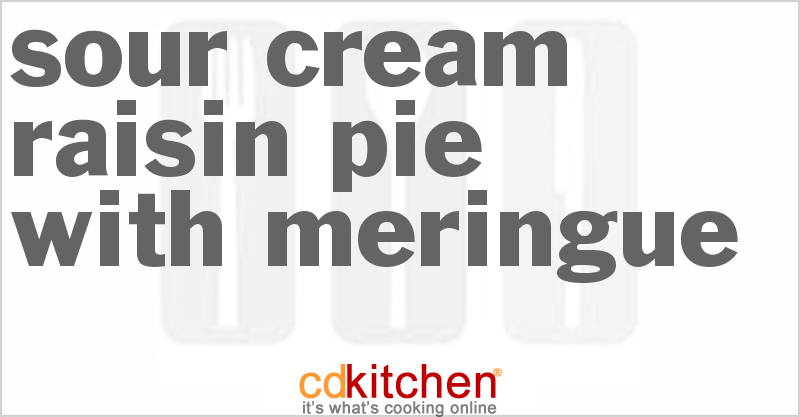 Sour Cream Raisin Pie With Meringue - CDKitchen.com
