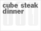 recipe for cube steak dinner