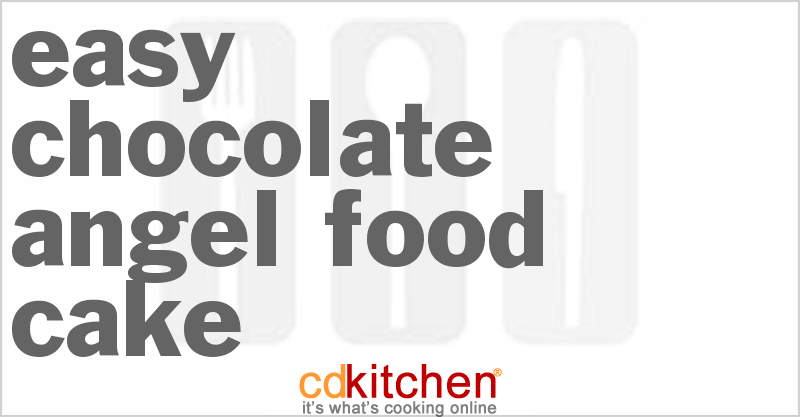 Easy Chocolate Angel Food Cake - CDKitchen.com