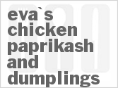 recipe for eva's chicken paprikash and dumplings
