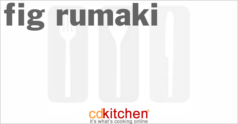 Fig Rumaki - CDKitchen.com