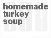 recipe for homemade turkey soup