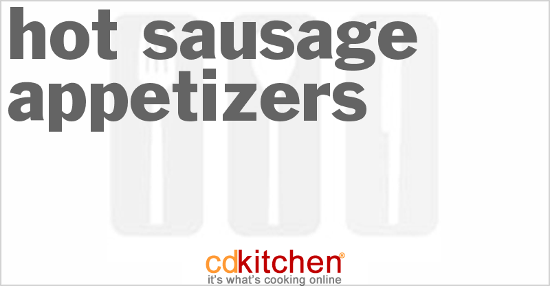 Hot Sausage Appetizers - CDKitchen.com