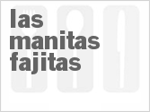 recipe for las manitas fajitas