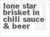 recipe for lone star brisket in chili sauce & beer
