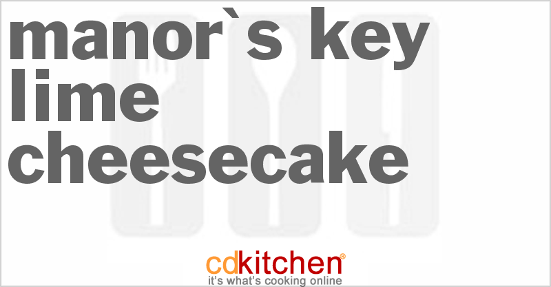Manor's Key Lime Cheesecake - CDKitchen.com