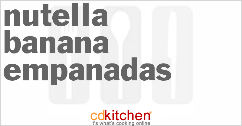 Nutella Banana Empanadas - CDKitchen.com