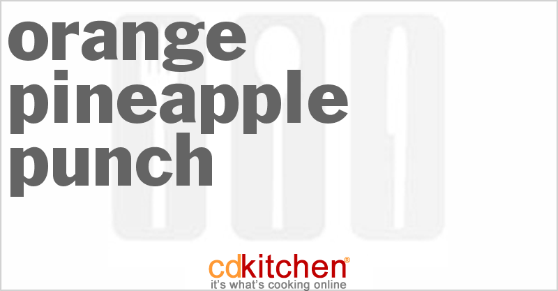 Orange Pineapple Punch - CDKitchen.com
