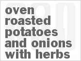 recipe for oven-roasted potatoes and onions with herbs