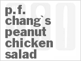 recipe for p.f. chang's peanut chicken salad