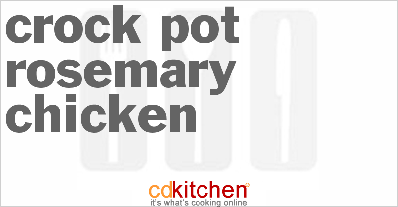 Rosemary Chicken - CDKitchen.com
