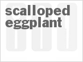 recipe for scalloped eggplant