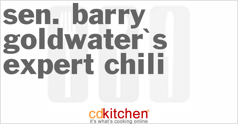 Sen. Barry Goldwater's Expert Chili - CDKitchen.com