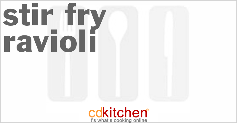 Stir-Fry Ravioli - CDKitchen.com