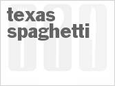 recipe for texas spaghetti