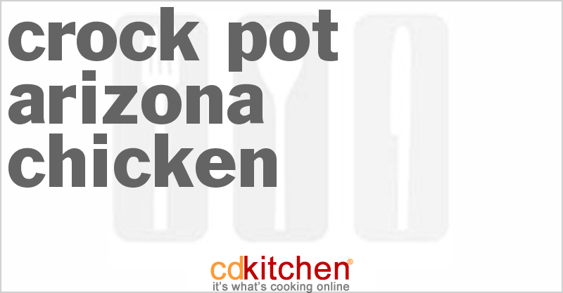 Arizona Chicken - CDKitchen.com