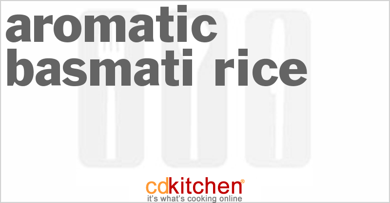 Aromatic Basmati Rice - CDKitchen.com