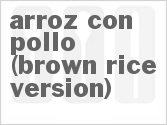 recipe for arroz con pollo (brown & wild rice version)