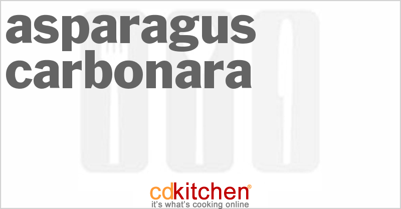 Asparagus Carbonara - CDKitchen.com