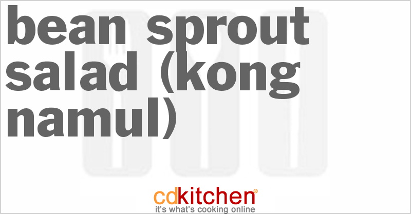 Bean Sprout Salad (Kong Namul) - CDKitchen.com