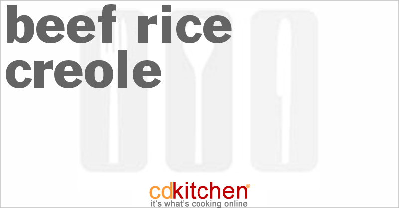 Beef-Rice Creole - CDKitchen.com