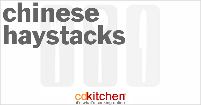 Chinese Haystacks - CDKitchen.com